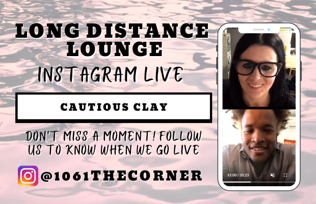 Cautious Clay – Long Distance Lounge – 4/30/21 Cautious Clay – Long Distance Lounge – 4/30/21