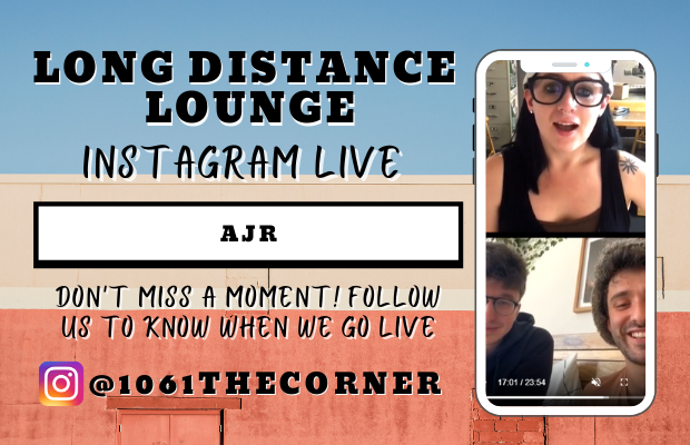 AJR – Long Distance Lounge – 4/26/21