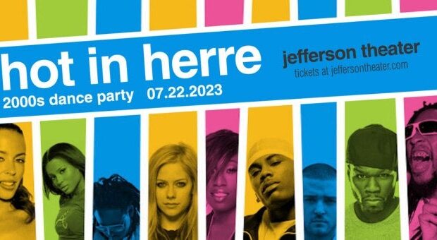 HOT IN HERRE: 2000S DANCE PARTY