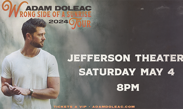 ADAM DOLEAC – WRONG SIDE OF A SUNRISE TOUR 2024