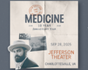 Drew Holcomb & The Neighbors - Medicine Anniversary Tour