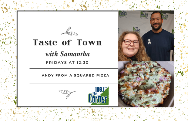 Taste of Town: A Squared Pizza Taste of Town: A Squared Pizza