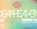Deafheaven with Harm’s Way and I Promised The World