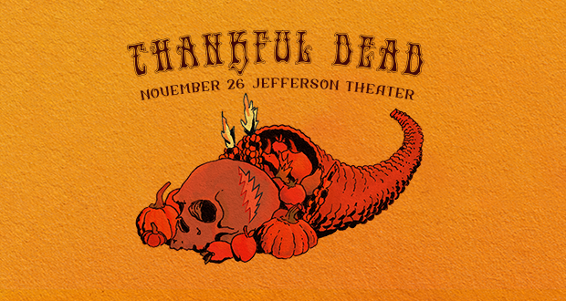 “Thankful Dead” with Sisters & Brothers and Mama Tried plus Andy Tichenor’s Almost Acoustic “Thankful Dead” with Sisters & Brothers and Mama Tried plus Andy Tichenor’s Almost Acoustic