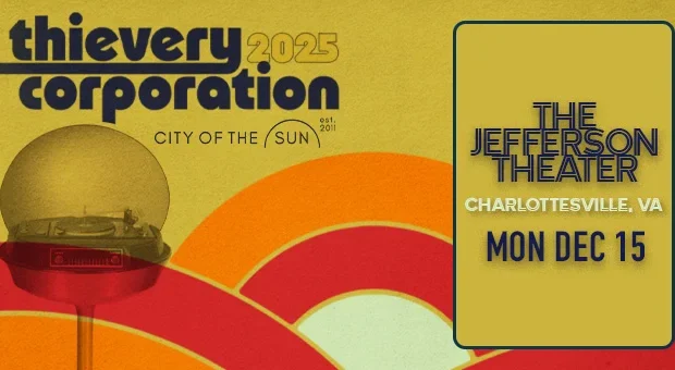 Thievery Corporation with City of The Sun