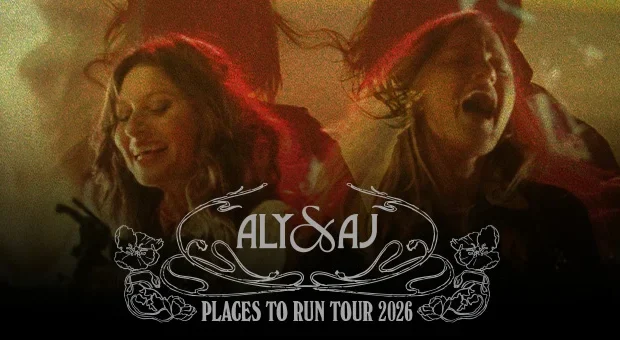 Aly & AJ – Places To Run Tour 2026