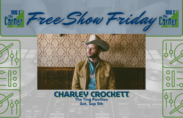 Free Show Friday: Charley Crockett