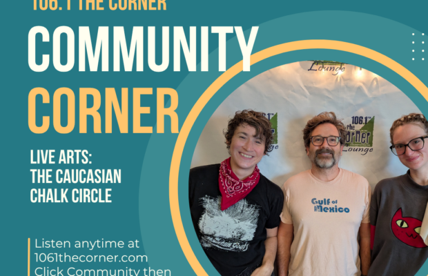 Community Corner: Live Arts – The Caucasian Chalk Circle Community Corner: Live Arts – The Caucasian Chalk Circle
